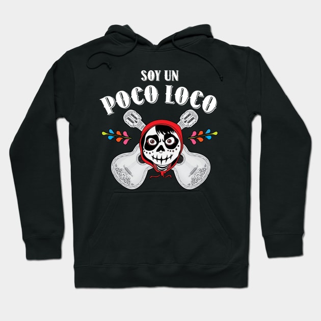 Poco Loco Tough Guy Hoodie by kcity58